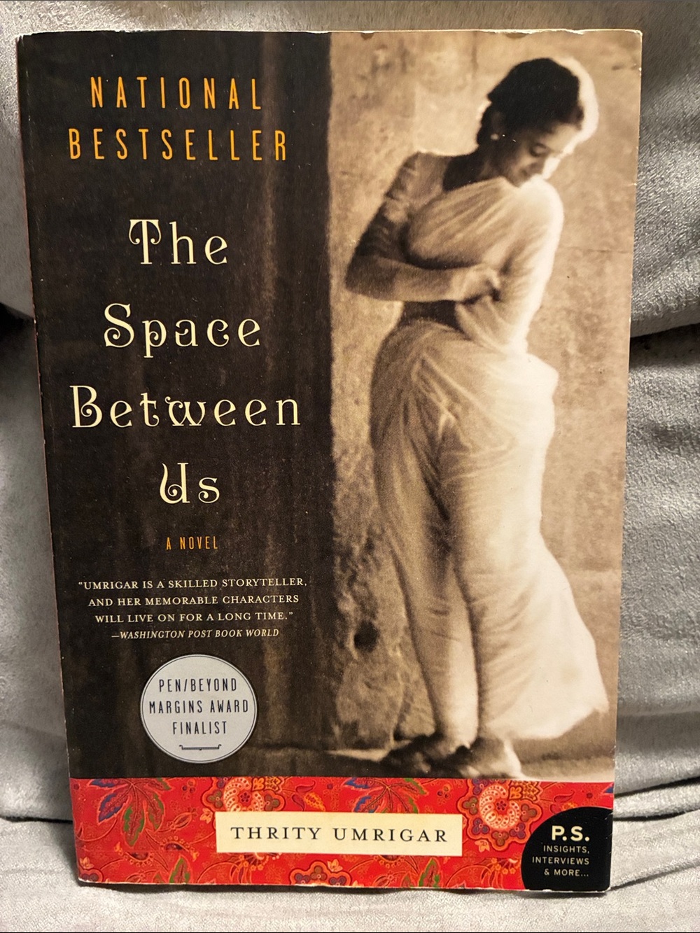 The Space Between Us - A Novel - by Thirty Umrigar